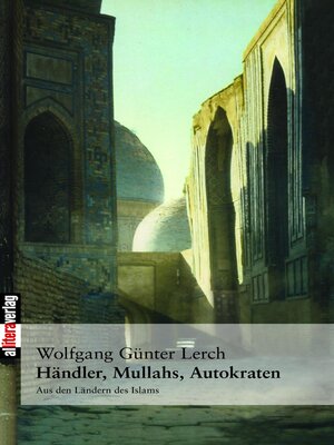 cover image of Händler, Mullahs, Autokraten